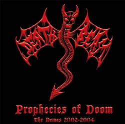 Death Beast : Prophecies of Doom : The Demos 2002-2004